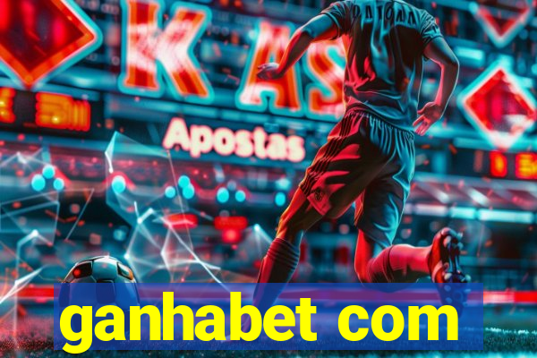 ganhabet com